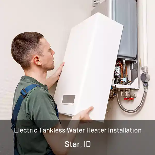  Electric Tankless Water Heater Installation Star, ID