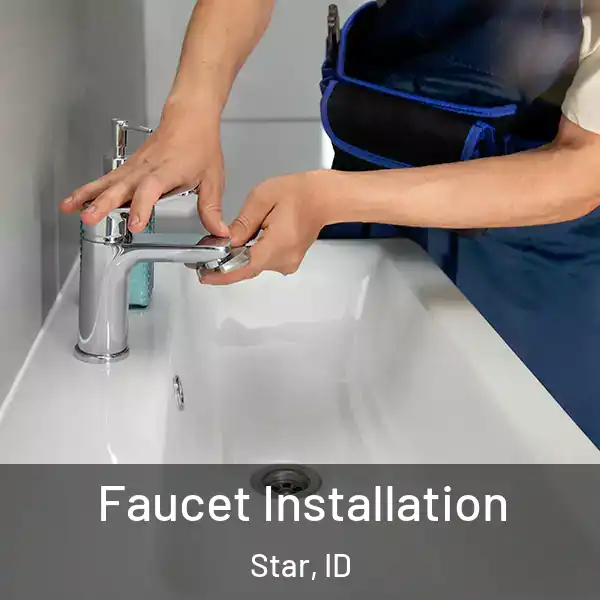  Faucet Installation Star, ID