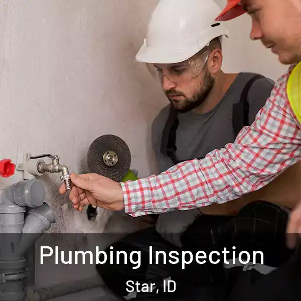  Plumbing Inspection Star, ID