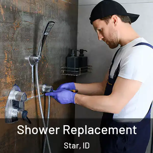  Shower Replacement Star, ID