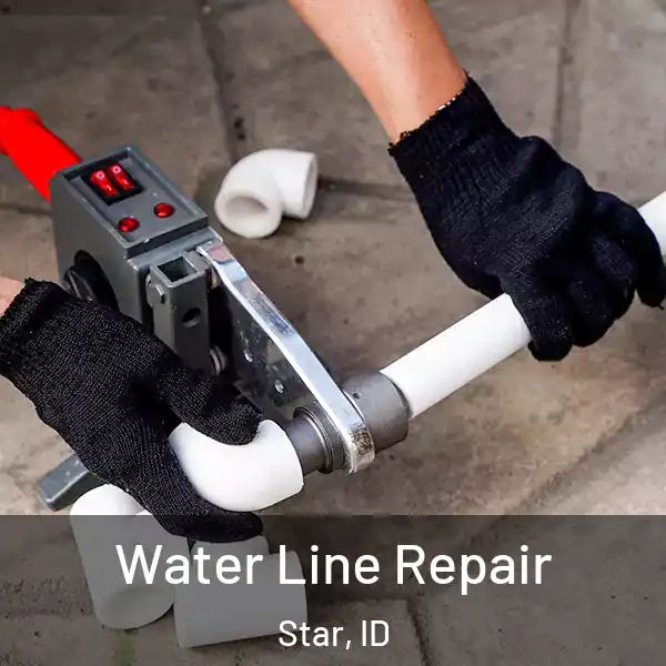  Water Line Repair Star, ID